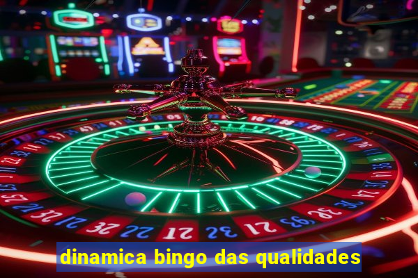 dinamica bingo das qualidades
